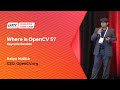 Where is opencv 5  keynote  satya mallick ceo opencv