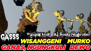 wisanggeni murko kayangan ajur ki seno nugroho #toiruncs