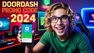 DoorDash promo code 2024 - how to get a crazy Doordash coupon Right now