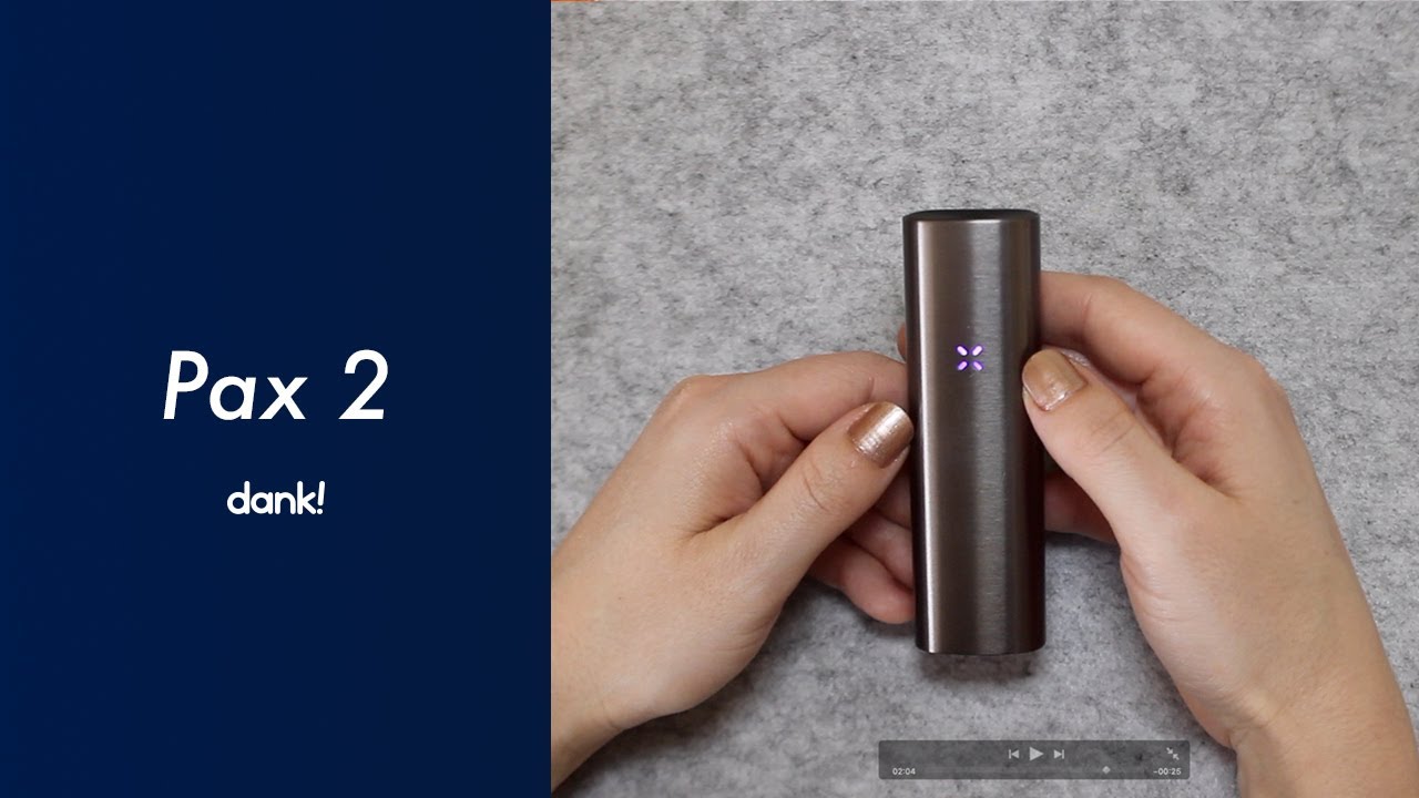 Pax 2 - Unboxing and How to use! 