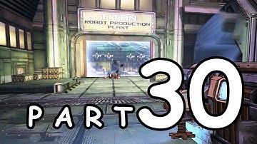 Borderlands The Pre-Sequel! Chapter 6 Robot Army Part 30 Walkthrough