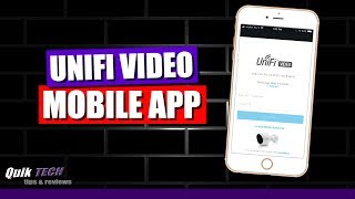 Unifi Video Mobile App