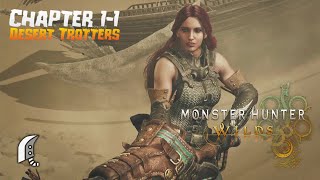Monster Hunter Wilds (PC): Chapter 1-1 Desert Trotters