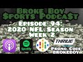 Broke boy sports episode 94 nfl 2020 season week 2