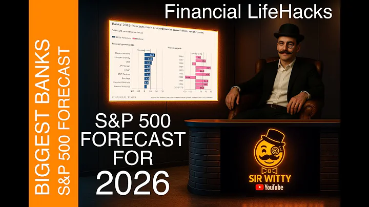 Top Global Banks Reveal S&P500 Forecasts for 2026!🔥