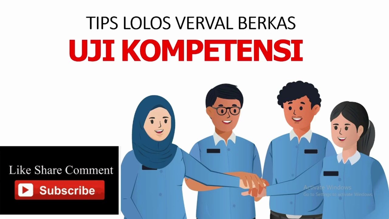 TIPS LOLOS VERVAL BERKAS UJI KOMPETENSI KENAIKAN JENJANG JABATAN JF GURU