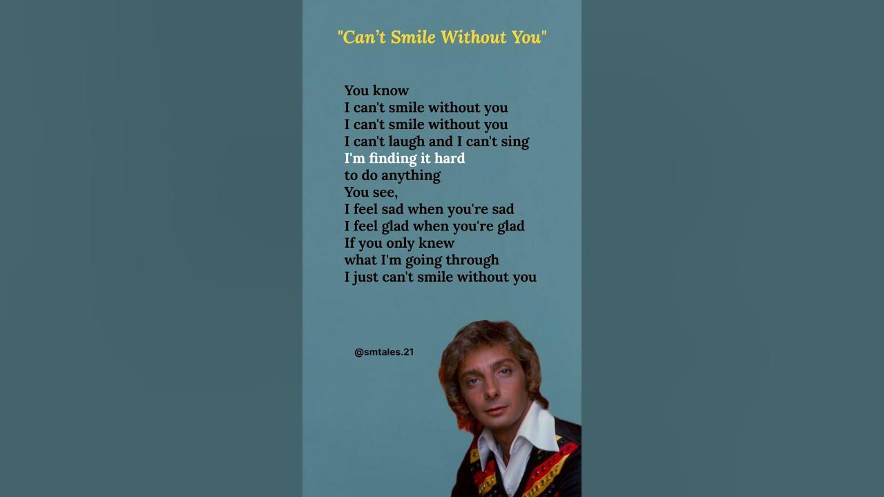 Can’t Smile Without You lyrics - Barry Manilow #lyrics #barrymanilow #80smusic #trending