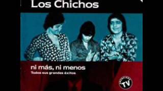 Video voorbeeld van "LLORA QUE TIENE UNA PENA . los chichos"