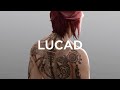 Lucad - Don&#39;t Leave