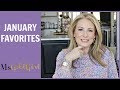 January 2019 Favorites | MsGoldgirl