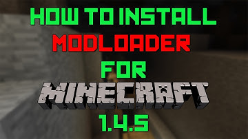 How to Install ModLoader for Minecraft 1.4.5 [Works for 1.4.6]