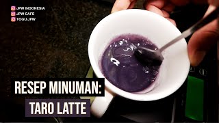 RESEP MINUMAN: TARO LATTE RESEP MINUMAN: TARO LATTE