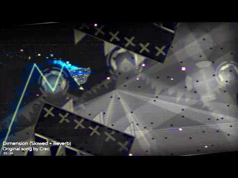 [BLACK BLIZZARD SONG] Creo - Dimension (Slowed + Reverb) | Geometry Dash songs