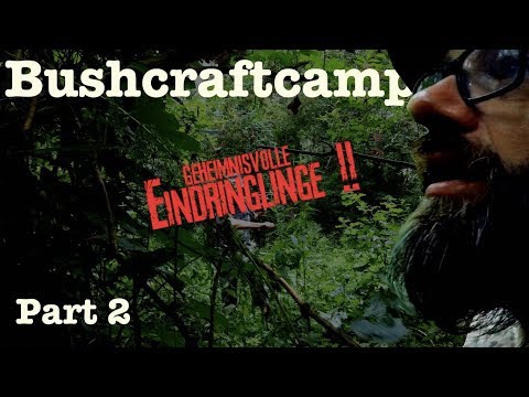 The Bushcraft Camp Part 2: Mysterious Invaders og Fire Drilling Trials