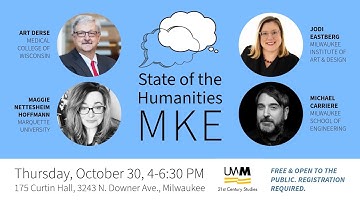 State of the Humanities MKE; October 30, 2025