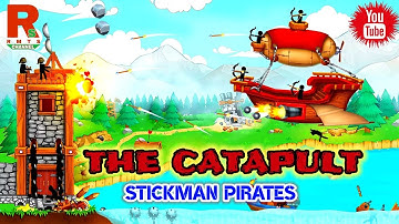 The Catapult Stickman Pirates | the catapult game download | #gaming