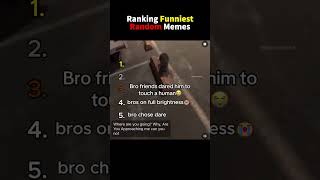Ranking Funniest Random Memes🤣