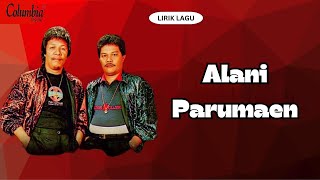 Bunthora Situmorang & Jhonny S. Manurung - Alani Parumaen (Video Lirik)