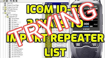 ICOM ID-52 TRYING THREE WAYS TO LOAD REPEATER LIST ??(Learning Video)