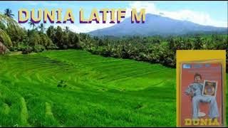 Dunia - Latif.M