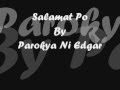 Salamat Po - Parokya Ni Edgar (Lyrics) .