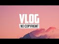 Vaxenn - Lightness (Vlog No Copyright Music)