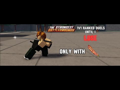 Playing duels until i lose PT 1 I The Strongest Battlegrounds - YouTube