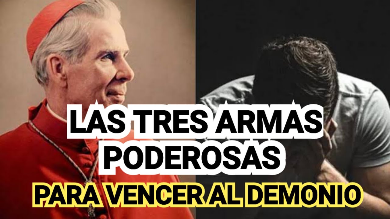 ☝Las tres Armas poderosas para vencer al demonio 🔥 (obispo fulton Sheen ...