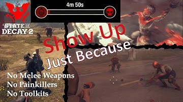 My Fourth Tough Challenge - State of Decay 2 - Lethal Zone - Part 7