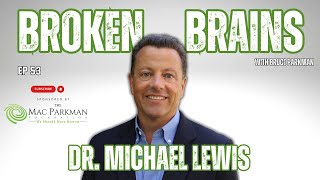 Dr. Michael Lewis on Omega-3s, Brain Trauma & TBI Recovery
