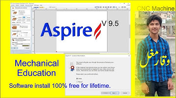 how to install aspire 9.5 |CNC Machine| |Mechanical education| |Waqar MughaL|