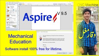 how to install aspire 9.5 |CNC Machine| |Mechanical education| |Waqar MughaL| screenshot 5