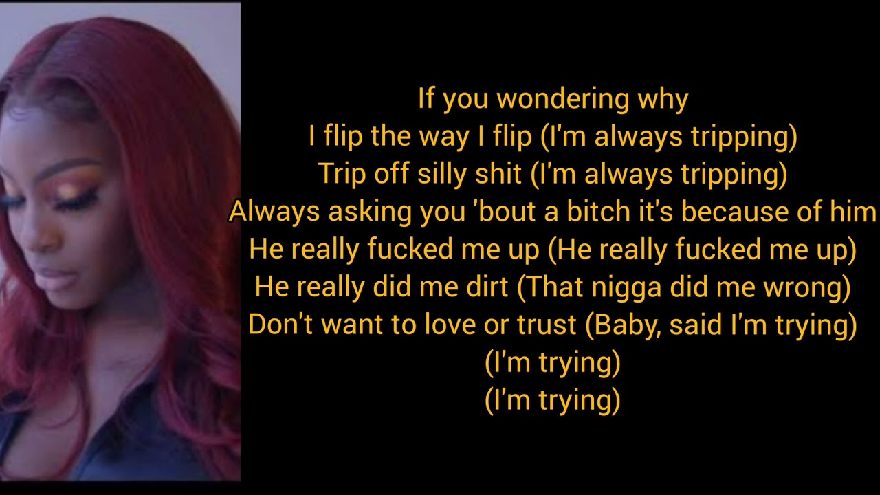 Ash B    Trust issues lyrics