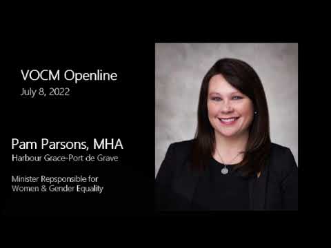 Hon. Pam Parsons on VOCM Openline, July 8, 2022