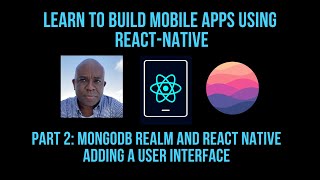 MongoDB Realm and React Native Getting Started - Simple User Interface