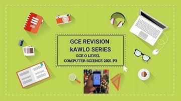 GCE O LEVEL 2021 COMPUTER SCIENCE PAPER 3 GRP 1 TASK 2
