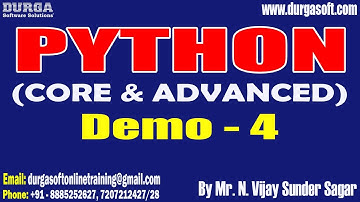 PYTHON tutorials || Demo - 4 || by Mr. N. Vijay Sunder Sagar On 17-05-2024 @8AM IST