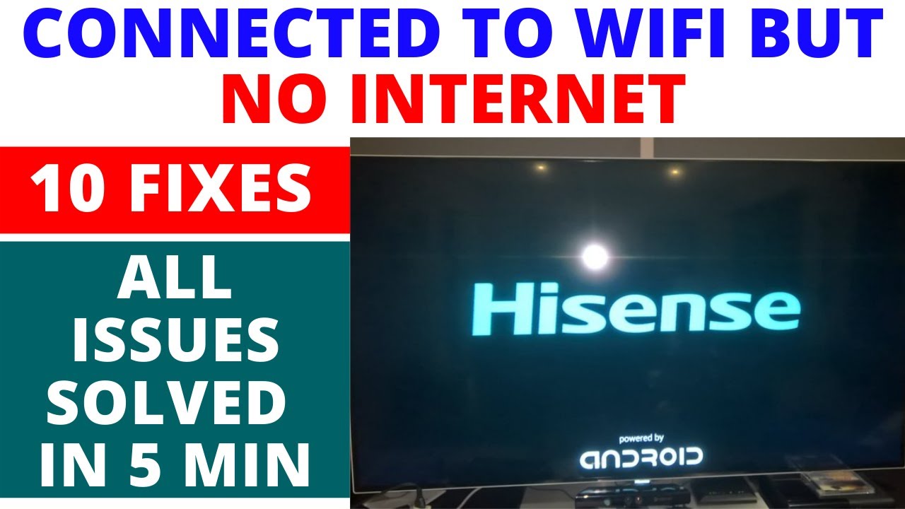 How To Fix Hisense Smart Tv Connected To Wifi But No Internet || Internet Not Working