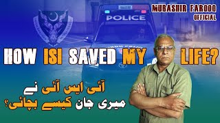 How did ISI save my life? #nawazsharif #mubashirfarooq #mqm