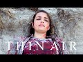 THIN AIR - A Post-Apocalyptic Short