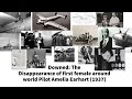 Downed the disappearance of amelia earhart 1937 truecrime unsolvedmysteries realcrimestory