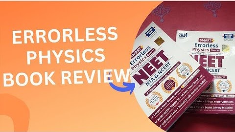 Errorless Physics Book NEET 2024 || Honest Book Review || Rati Rashmi
