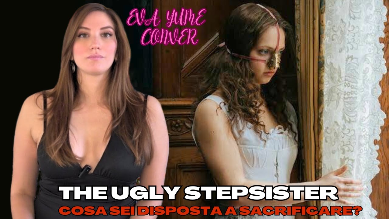 The Ugly Stepsister - Cosa sei disposta a sacrificare?