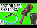 10 Best Folding Bike Locks 2020