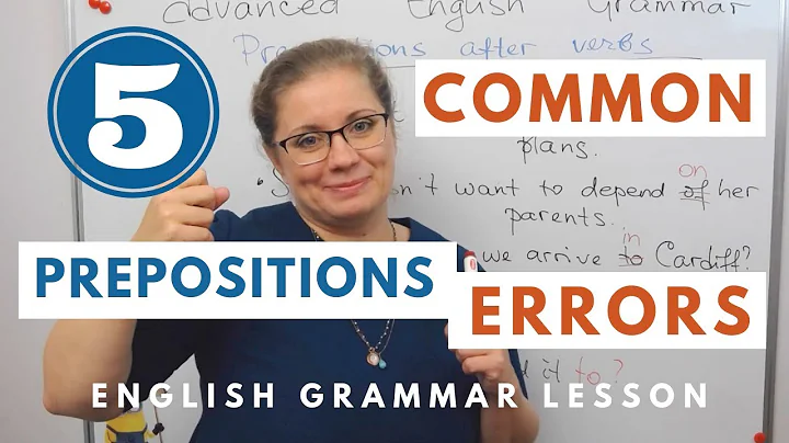 5 Common Mistakes with Prepositions | English Grammar Lesson
