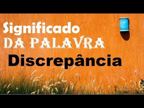 Vídeo: O que é discrepância de variedade?