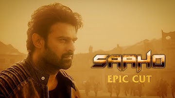 Saaho – The Cinematic Re-Cut | Prabhas | Sujeeth