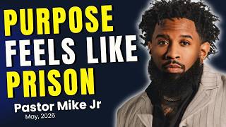 FOCUS SERIES: When Purpose Feels Like Prison, Stay Focused on God | Pastor Mike Jr