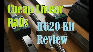 Cheap HG20 Linear Rail kit Review  first impressions