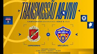 EXPRESSINHO VS SÃO LUÍS   |  CAMPEONATO MARANHENSE SERIE B 2025